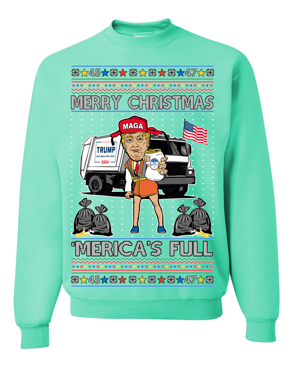 Donald Trump Merry Christmas Merica's Full, Cousin Eddie Christmas Vacation Garbage for Trump Funny Viral Meme, Ugly Christmas Sweater Ugly Christmas Unisex Crewneck Sweatshirt
