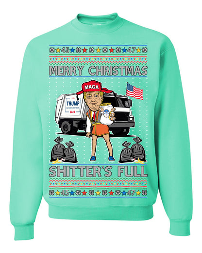 Donald Trump Merry Christmas Shitter's Full, Cousin Eddie Christmas Vacation Garbage for Trump Funny Viral Meme, Ugly Christmas Sweater Ugly Christmas Unisex Crewneck Sweatshirt