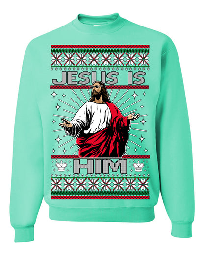 Jesus Is Him Funny Gen Z Viral Meme Shades, Religious Christ Christian Christianity Brain Rot Joke Slang Ugly Christmas Sweater Ugly Christmas Unisex Crewneck Sweatshirt