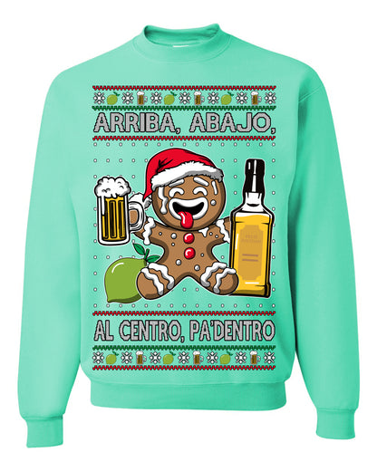 Arriba Abajo Al Centro Pa'Dentro Cheers to Health, Drinking Beer Cerveza Funny Gingerbread Xmas Cookie Ropa en Espanol Salud Ugly Christmas Sweater Ugly Christmas Unisex Crewneck Sweatshirt