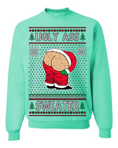 Ugly Ass Sweater Funny Santa Claus Butt Xmas Ugly Christmas Sweater Ugly Christmas Unisex Crewneck Sweatshirt