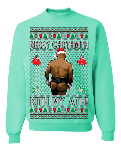 Merry Chrithmith Kith My Ath, Mike Tyson Butt Viral Kiss My Ass Boxing Fight Meme, Men Women Funny Ugly Christmas Sweater Ugly Christmas Unisex Crewneck Sweatshirt