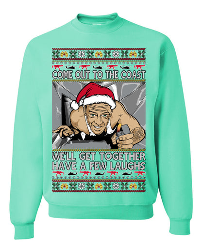 Come Out to the Coast Have a Few Laughs, Funny Die Hard Movie Scene Vent Lighter Quote McClane Nakatomi Plaza Xmas Party, Ugly Christmas Sweater Ugly Christmas Unisex Crewneck Sweatshirt