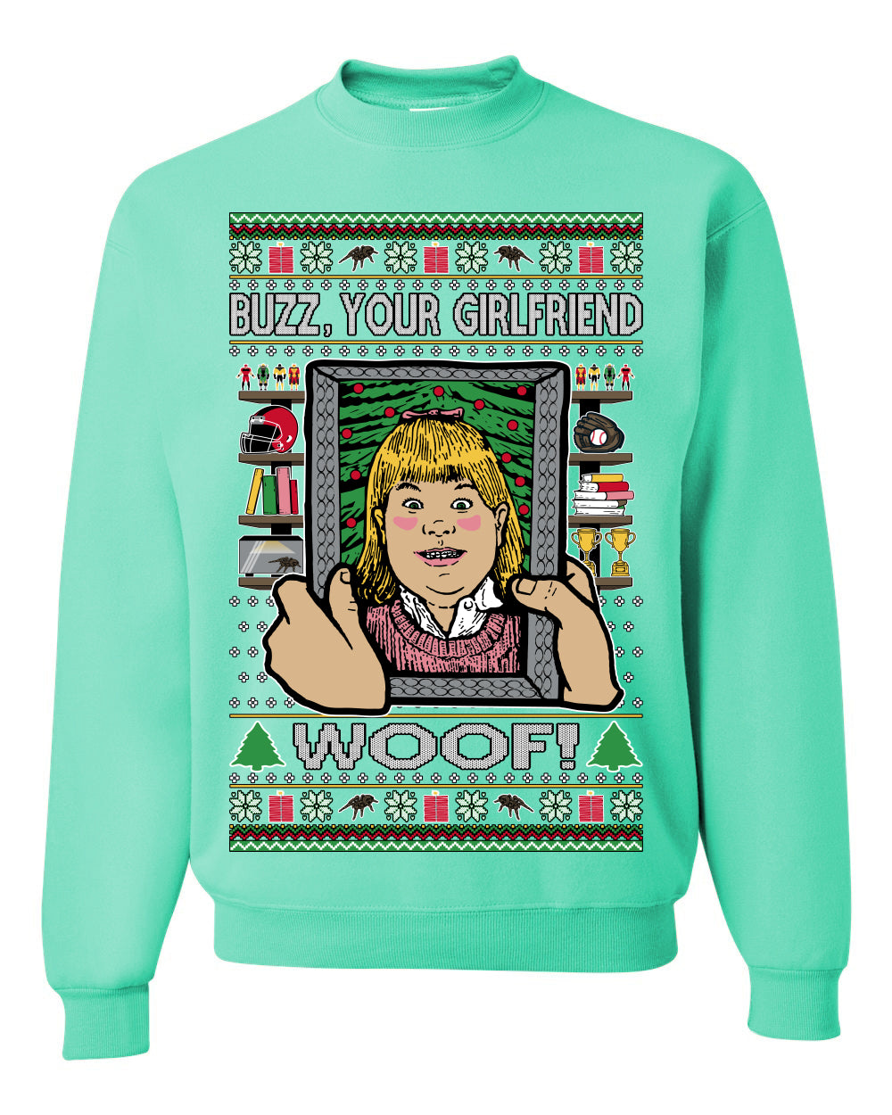 Buzz Your Girlfriend Woof, Funny 90s Chicago Xmas Movie Alone Kevin, Ugly Christmas Sweater Ugly Christmas Unisex Crewneck Sweatshirt