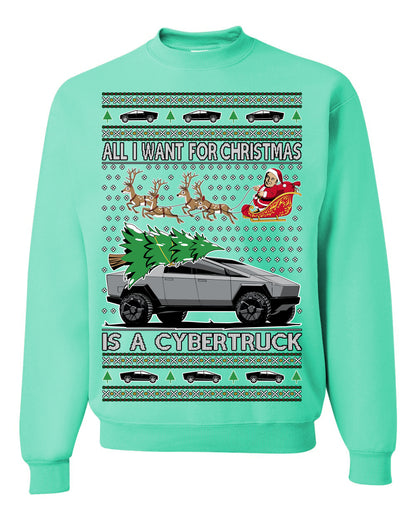 All I Want for Christmas is a Cybertruck, Funny Tech Cyber Truck Elon Musk Santa Claus Reindeer, Meme Ugly Christmas Sweater Ugly Christmas Unisex Crewneck Sweatshirt