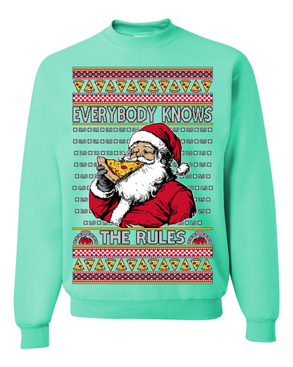 Everybody Knows the Rules Funny, Santa Claus Viral Online Pizza Rating Score, Detroit New England Deep Dish Pizzas Jersey New York Style, Ugly Christmas Sweater Ugly Christmas Unisex Crewneck Sweatshirt