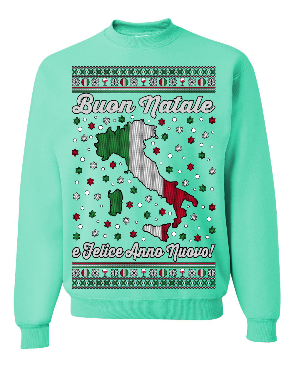 Buon Natale e Felice Anno Nuovo! Merry Christmas and Happy New Year, Funny Classic Italy Peninsula Italian Ugly Christmas Sweater Ugly Christmas Unisex Crewneck Sweatshirt