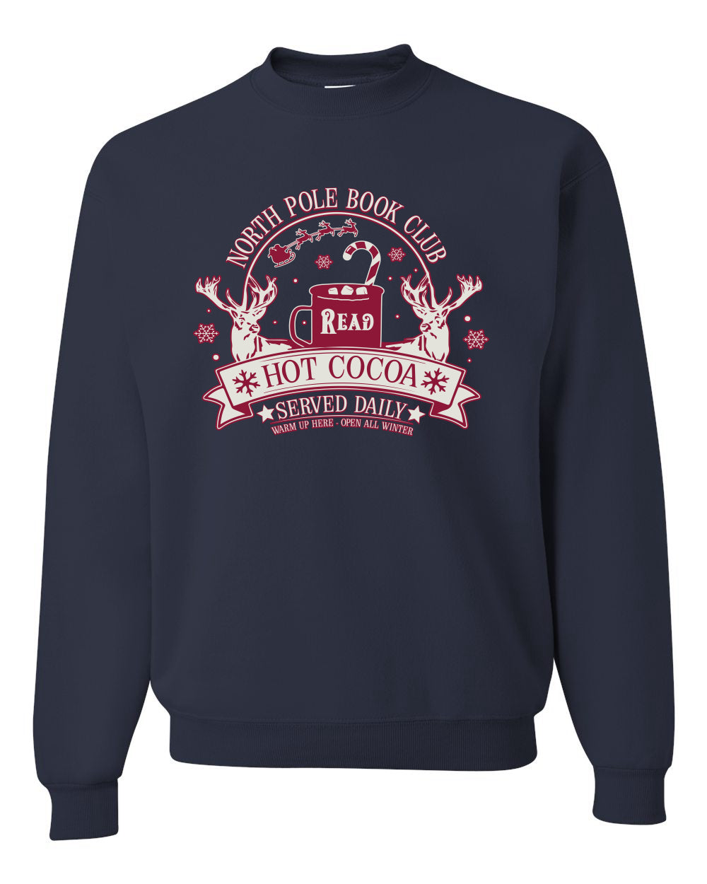 North Pole Book Club | Hot Cocoa Served Daily, Cute Funny Read Books Reading Snow Reindeer Winter Hot Chocolate Ugly Christmas Unisex Crewneck Sweatshirt
