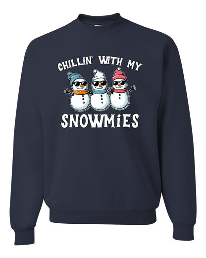 Chillin With My Snowmies, Funny Cute Snow Man Winter Holiday Snowman Homies  Ugly Christmas Unisex Crewneck Sweatshirt