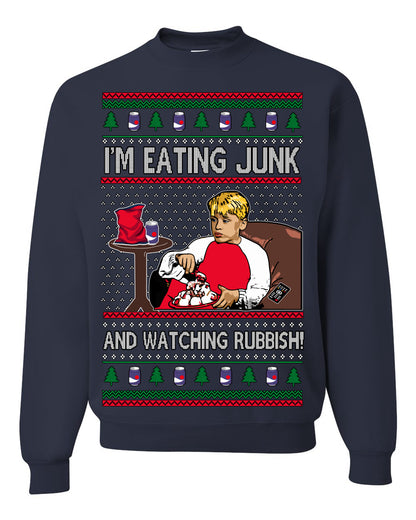 I'm Eating Junk and Watching Rubbish, Classic 90s Xmas Kevin Movie Ice Cream Soda Alone Movies, Ugly Christmas Sweater Ugly Christmas Unisex Crewneck Sweatshirt