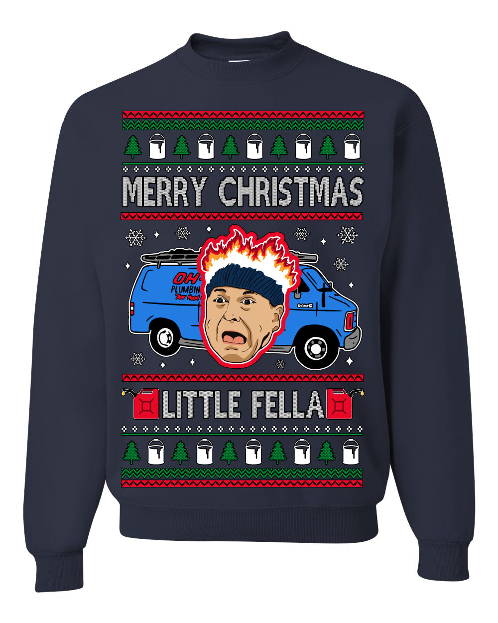 Merry Christmas Little Fella, Classic Funny 90s Harry Kevin Fire Plumbing Van Bandits, Movie Quote Ugly Christmas Sweater Ugly Christmas Unisex Crewneck Sweatshirt