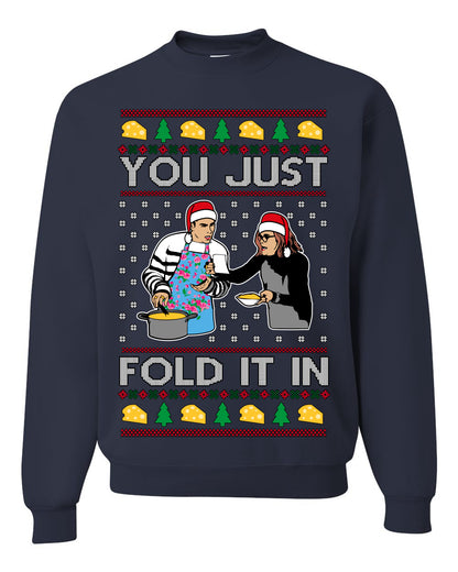 You Just Fold It In, Funny Cooking Enchilada Moira David Schitt's TV Show Sitcom Santa Hat, Ugly Christmas Sweater Ugly Christmas Unisex Crewneck Sweatshirt