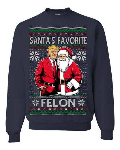 Santa's Favorite Felo,n Funny Donald Trump JD Vance 2024 MAGA Make America Great Again Xmas Santa Claus Funny Sweaters Gift Merch for Republicans, Ugly Christmas Sweater Ugly Christmas Unisex Crewneck Sweatshirt