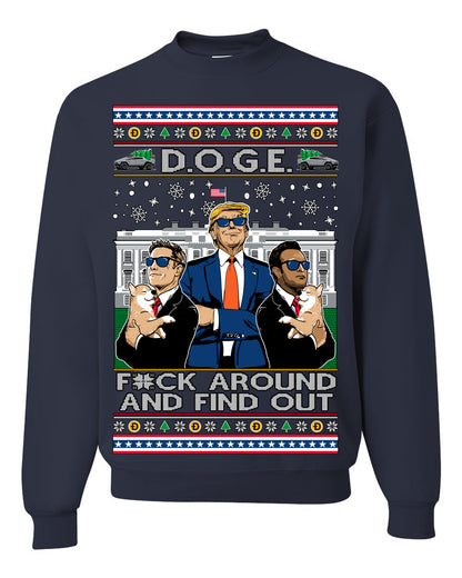 Doge F Around and Find Out Donald Trump Elon Vivek, Department of Govenmental Efficiency D.O.G.E. Republicans MAGA Ugly Christmas Sweater Ugly Christmas Unisex Crewneck Sweatshirt