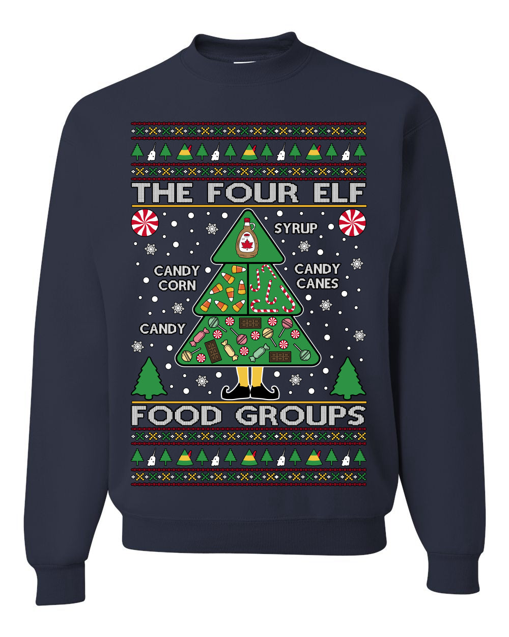 The Four Elf Food Groups, Peppermint Chocolate Candy Canes Syrup, Funny Ugly Christmas Sweater Ugly Christmas Unisex Crewneck Sweatshirt