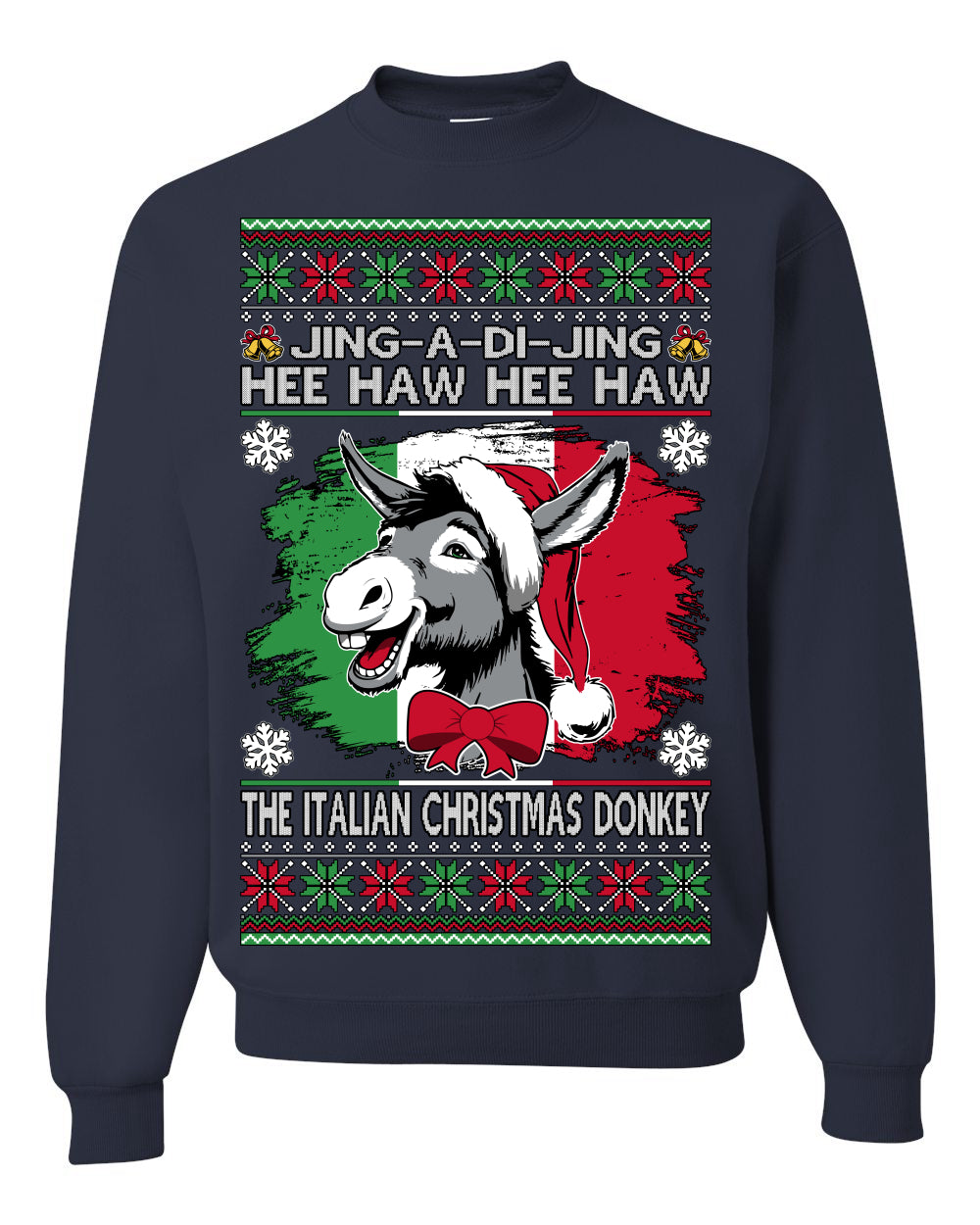 Jing a Di Jing Dominick the Italian Christmas Donkey, Classic New York Brooklyn Xmas Song Lyrics, Ugly Christmas Sweater Ugly Christmas Unisex Crewneck Sweatshirt