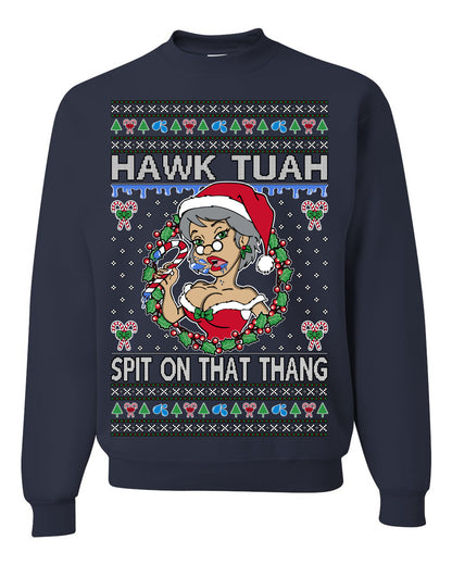 Hawk Tuah Spit On That Thang, Viral Hilarious Candy Cane Mrs Claus Funny Naughty Suck Meme, Ugly Christmas Sweater Ugly Christmas Unisex Crewneck Sweatshirt