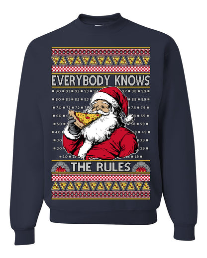 Everybody Knows the Rules Funny, Santa Claus Viral Online Pizza Rating Score, Detroit New England Deep Dish Pizzas Jersey New York Style, Ugly Christmas Sweater Ugly Christmas Unisex Crewneck Sweatshirt