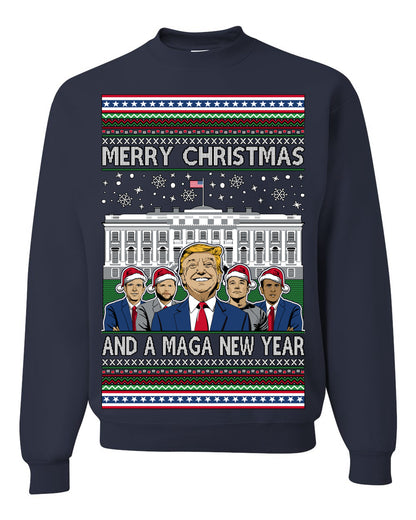 Merry Christmas and a MAGA New Year 2025, Trump Vance Administration 45 47 Make America Great Again USA Ugly Christmas Sweater Ugly Christmas Unisex Crewneck Sweatshirt
