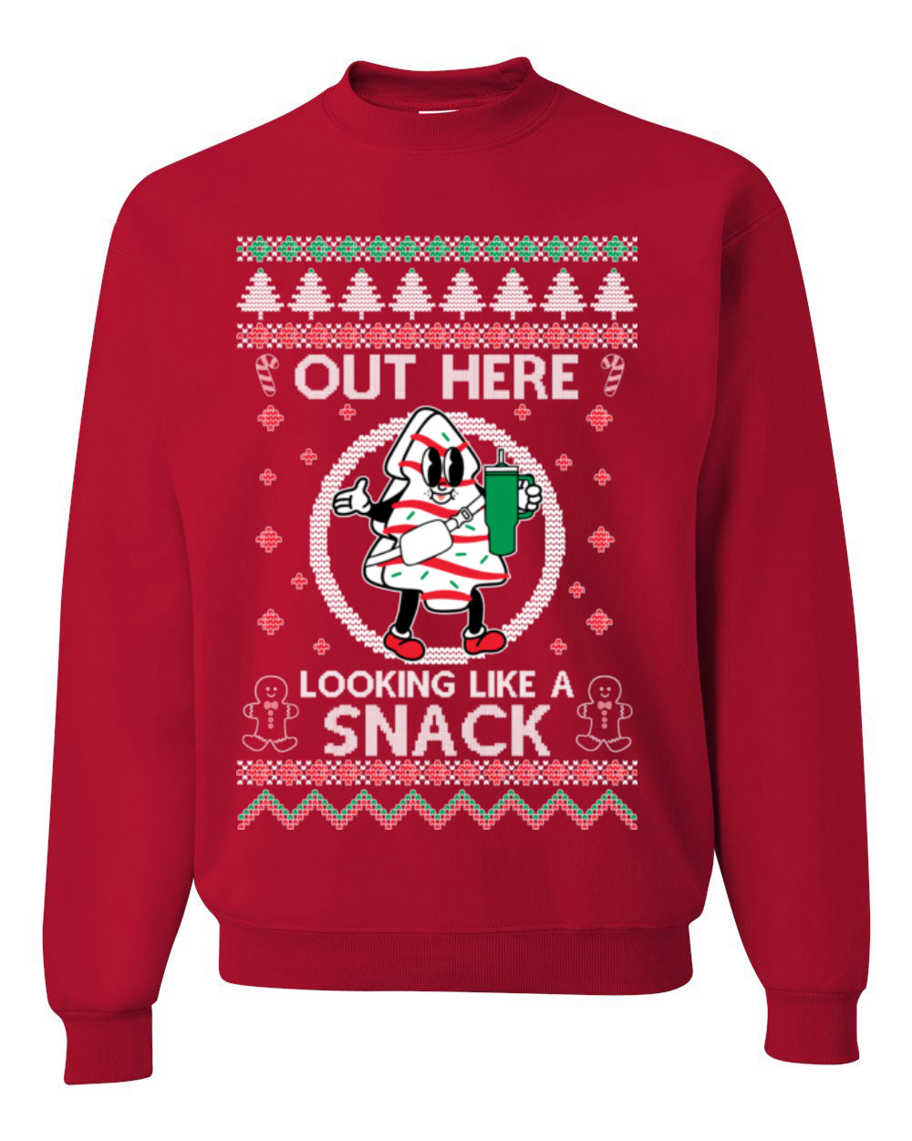 Out Here Looking Like a Snack, Funny Cute Xmas Peppermint Tree Gingerbread Cookie Meme Ugly Christmas Unisex Crewneck Sweatshirt