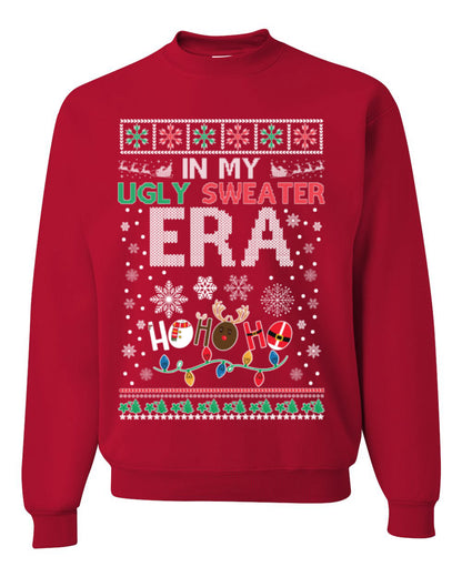 In My Ugly Sweater Era Ho Ho Ho, Viral Pop Music Lyrics Concert Tour Merch, Meme Ugly Christmas Sweater Ugly Christmas Unisex Crewneck Sweatshirt