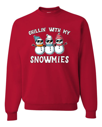 Chillin With My Snowmies, Funny Cute Snow Man Winter Holiday Snowman Homies  Ugly Christmas Unisex Crewneck Sweatshirt
