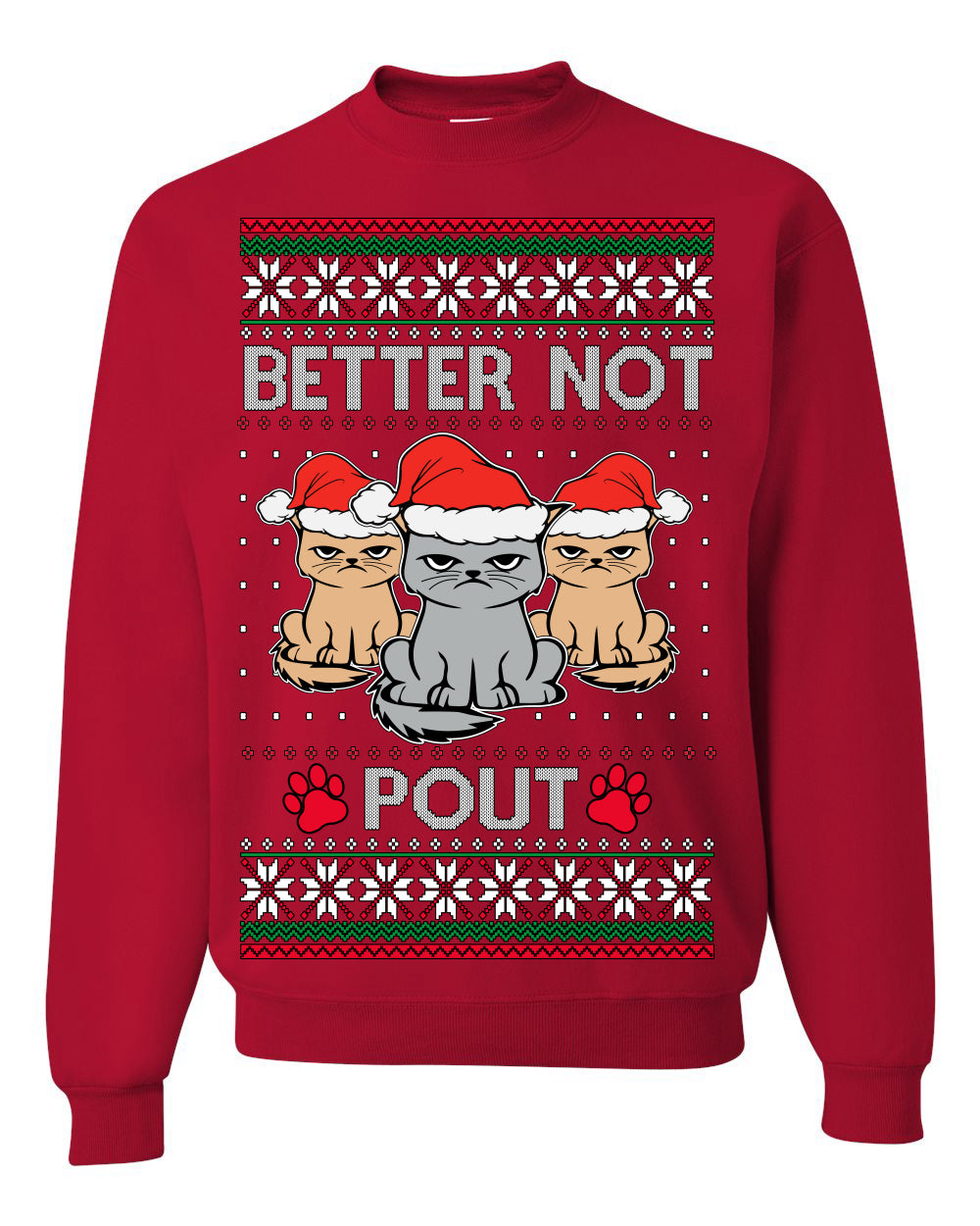 Better Not Pout Cute Sad Santa Cats, Xmas Cat Lover Meme | Ugly Christmas Sweater Crewneck Sweatshirt Ugly Christmas Unisex Crewneck Sweatshirt