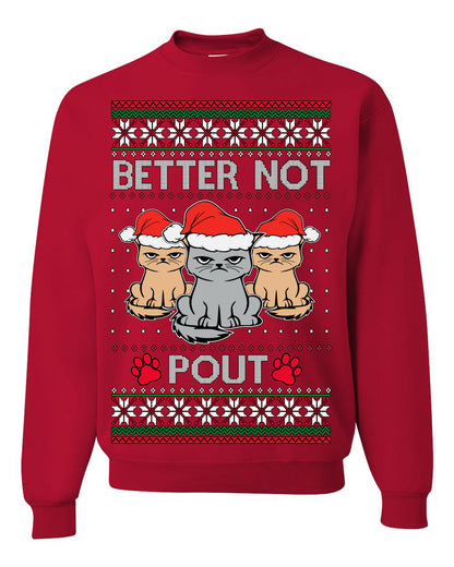 Better Not Pout Cute Sad Santa Cats, Xmas Cat Lover Meme | Ugly Christmas Sweater Crewneck Sweatshirt Ugly Christmas Unisex Crewneck Sweatshirt
