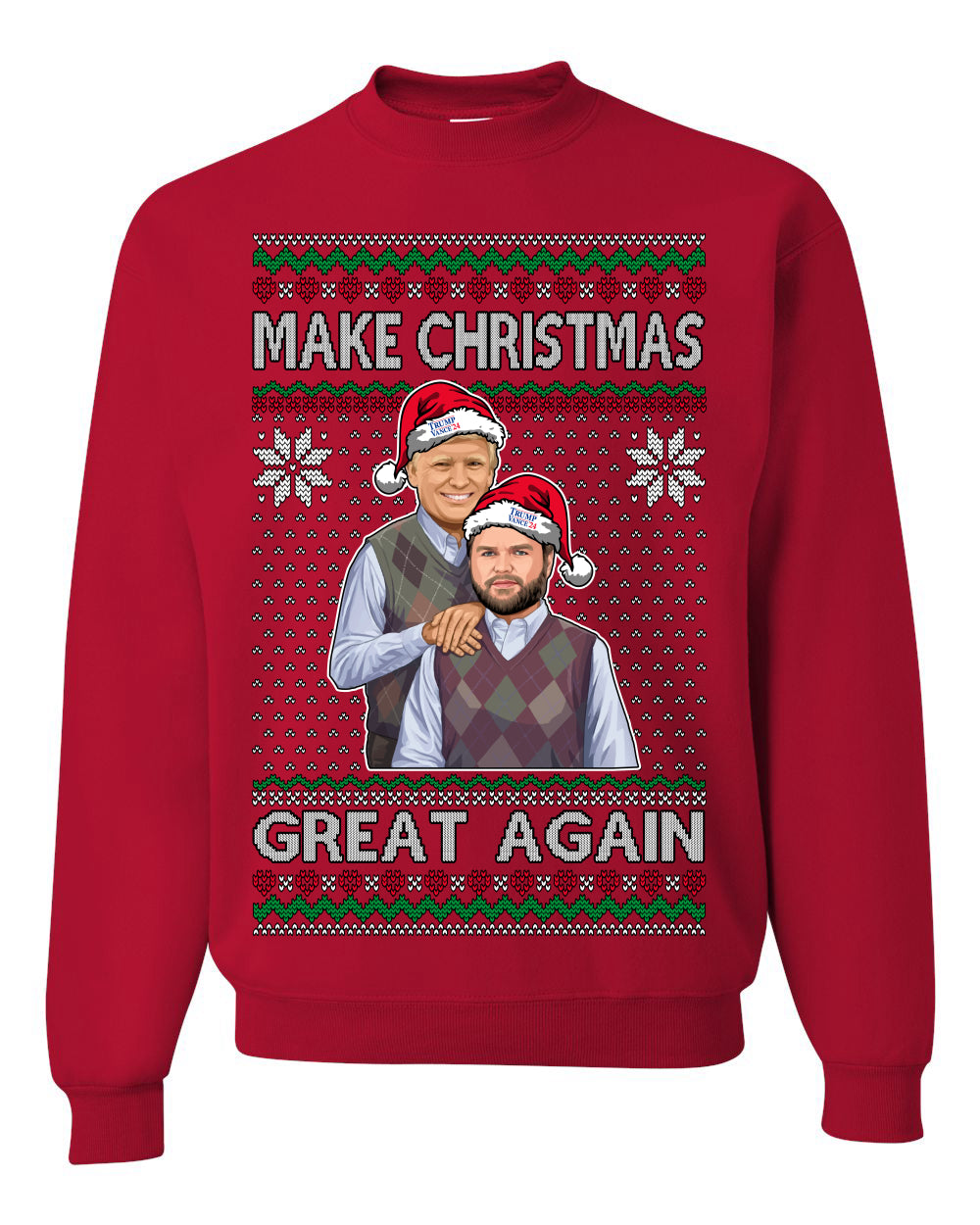 Make Christmas Great Again, MAGA Donald Trump JD Vance 2024, 2000s Comedy Movie Parody, Ugly Christmas Sweater Ugly Christmas Unisex Crewneck Sweatshirt