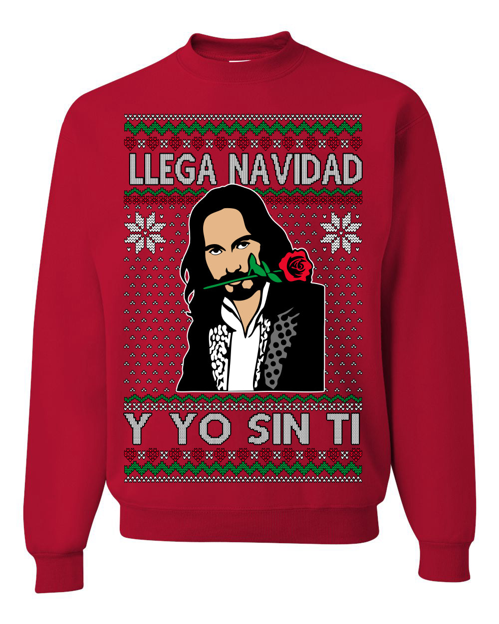 Llega Navidad Y Yo Sin Ti Christmas Is Coming, Marco Mexican Pop Star Mexico Music Michoacán Ugly Christmas Sweater Ugly Christmas Unisex Crewneck Sweatshirt
