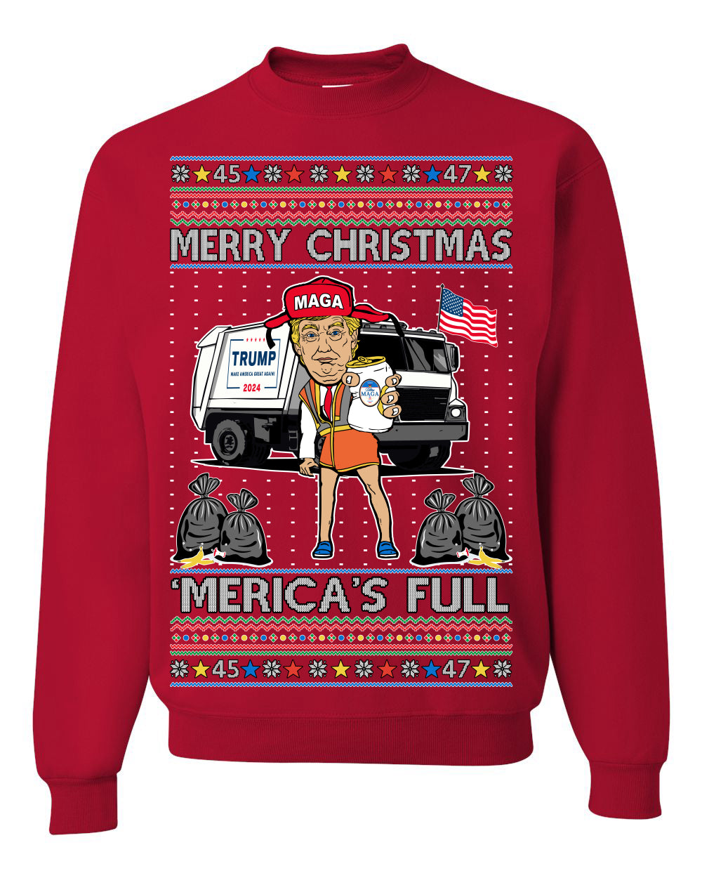Donald Trump Merry Christmas Merica's Full, Cousin Eddie Christmas Vacation Garbage for Trump Funny Viral Meme, Ugly Christmas Sweater Ugly Christmas Unisex Crewneck Sweatshirt