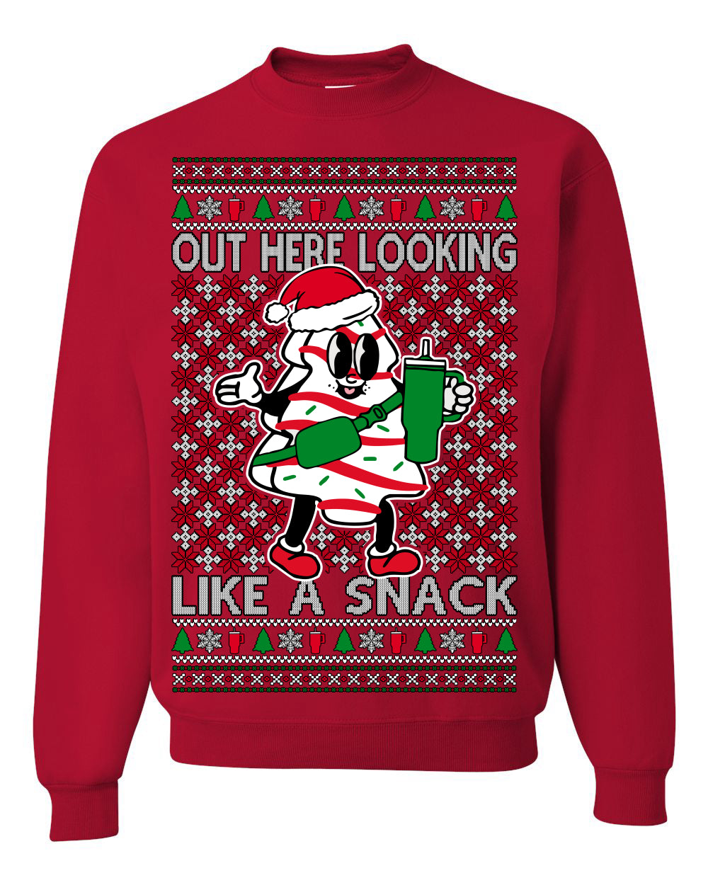 Out Here Looking Like a Snack, Funny Cute White Chocolate Sprinkles Holiday Trendy Millennial Christmas Cookie Ugly Christmas Sweater Ugly Christmas Unisex Crewneck Sweatshirt