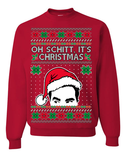 Oh Schitt It's Christmas Funny David TV Show Sitcom Ugly Christmas Sweater Ugly Christmas Unisex Crewneck Sweatshirt