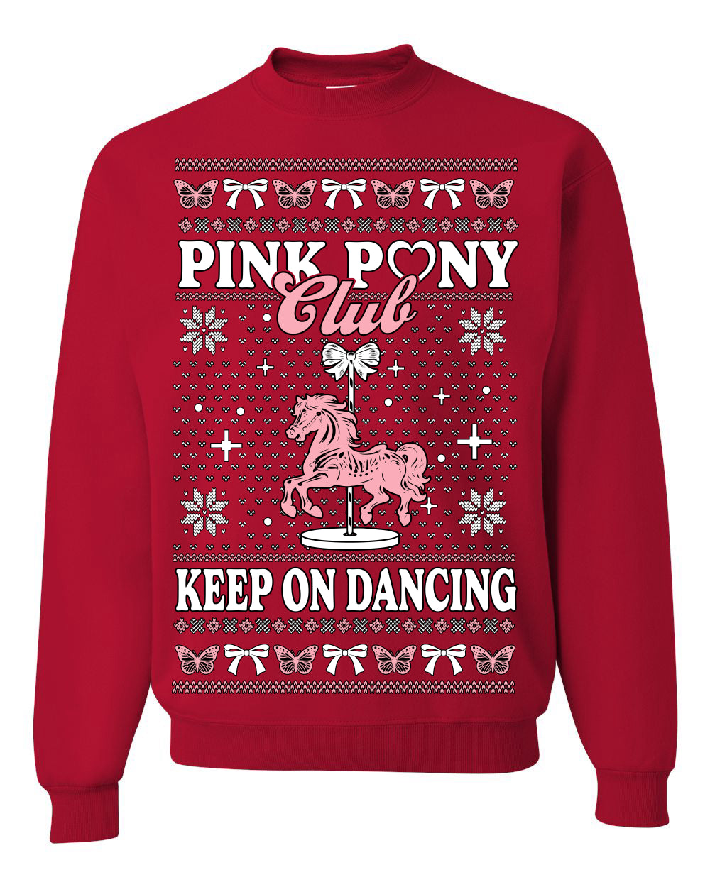 Pink Pony Club Pop Star Keep on Dancing, Iconic Music Concert Fan Merch Ugly Christmas Sweater Ugly Christmas Unisex Crewneck Sweatshirt