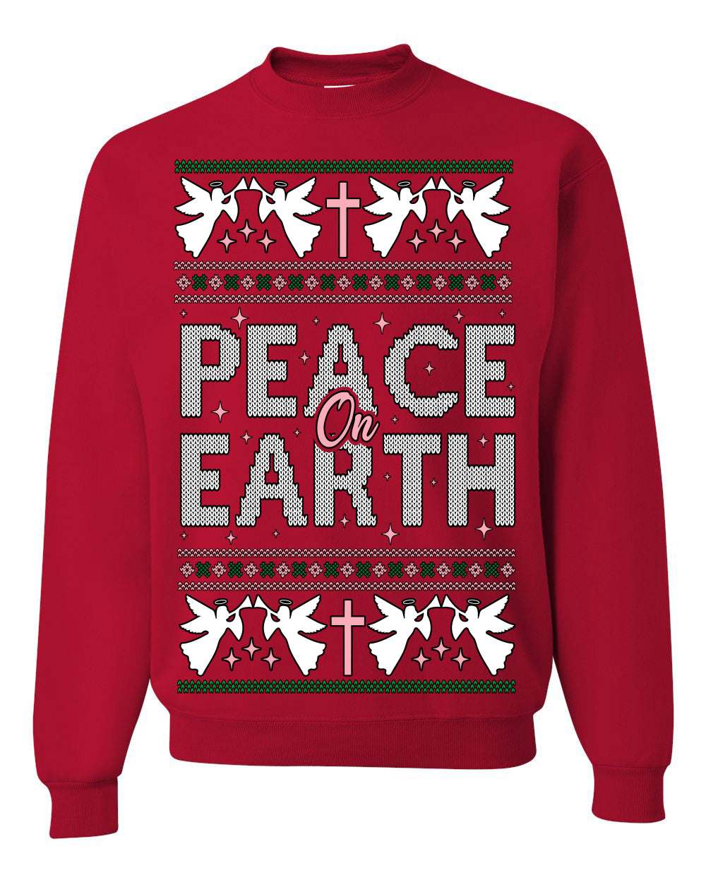 Peace On Earth Funny Xmas Cute Pink Angel Cross, Women Men Religious Christian Catholic Ugly Christmas Sweater Ugly Christmas Unisex Crewneck Sweatshirt