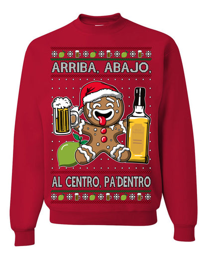 Arriba Abajo Al Centro Pa'Dentro Cheers to Health, Drinking Beer Cerveza Funny Gingerbread Xmas Cookie Ropa en Espanol Salud Ugly Christmas Sweater Ugly Christmas Unisex Crewneck Sweatshirt