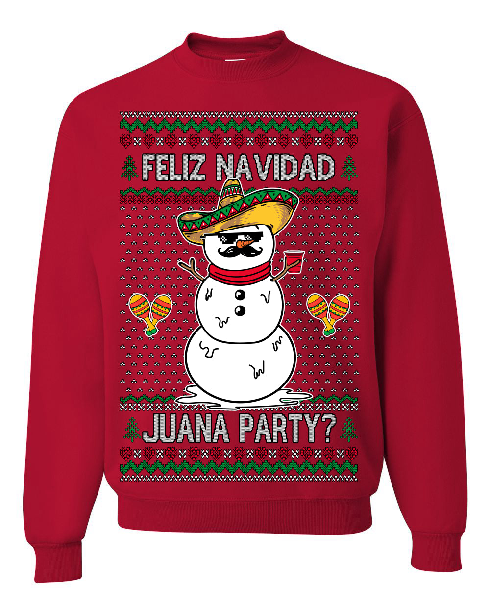 Feliz Navidad Juana Party? Funny Spanish Drinking Sueter Cerveza Ropa en Espanol Ugly Christmas Sweater Ugly Christmas Unisex Crewneck Sweatshirt