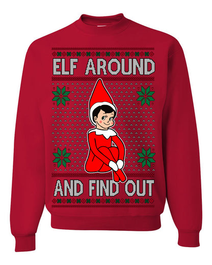 Elf Around and Find Out Funny Gift Toy on a Shelf, Classic Viral Winter Holidays Xmas Meme Ugly Christmas Sweater Ugly Christmas Men's T-Shirt