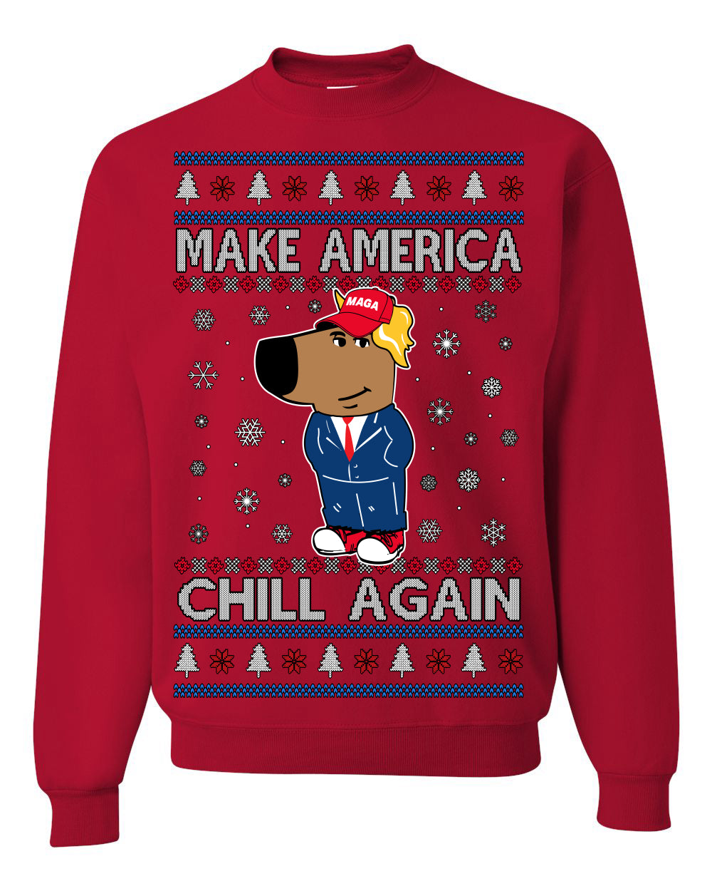 Make America Chill Again Chill Guy Donald Trump, My New Character Viral Gen Z Alpha Meme, MAGA Ugly Christmas Sweater Ugly Christmas Men's T-Shirt