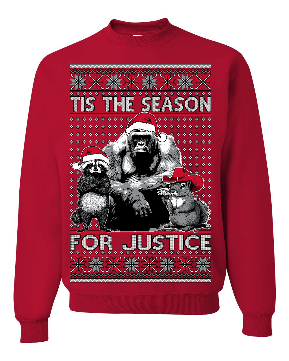 Tis the Season For Justice, RIP Harambe Peanut the Squirrel Fred Raccoon Viral Save our Pets Meme, Ugly Christmas Sweater Ugly Christmas Unisex Crewneck Sweatshirt