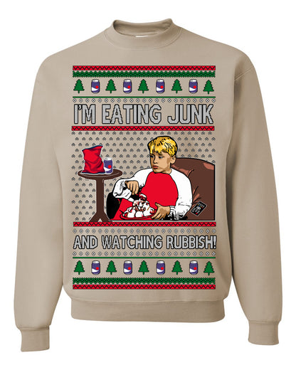 I'm Eating Junk and Watching Rubbish, Classic 90s Xmas Kevin Movie Ice Cream Soda Alone Movies, Ugly Christmas Sweater Ugly Christmas Unisex Crewneck Sweatshirt