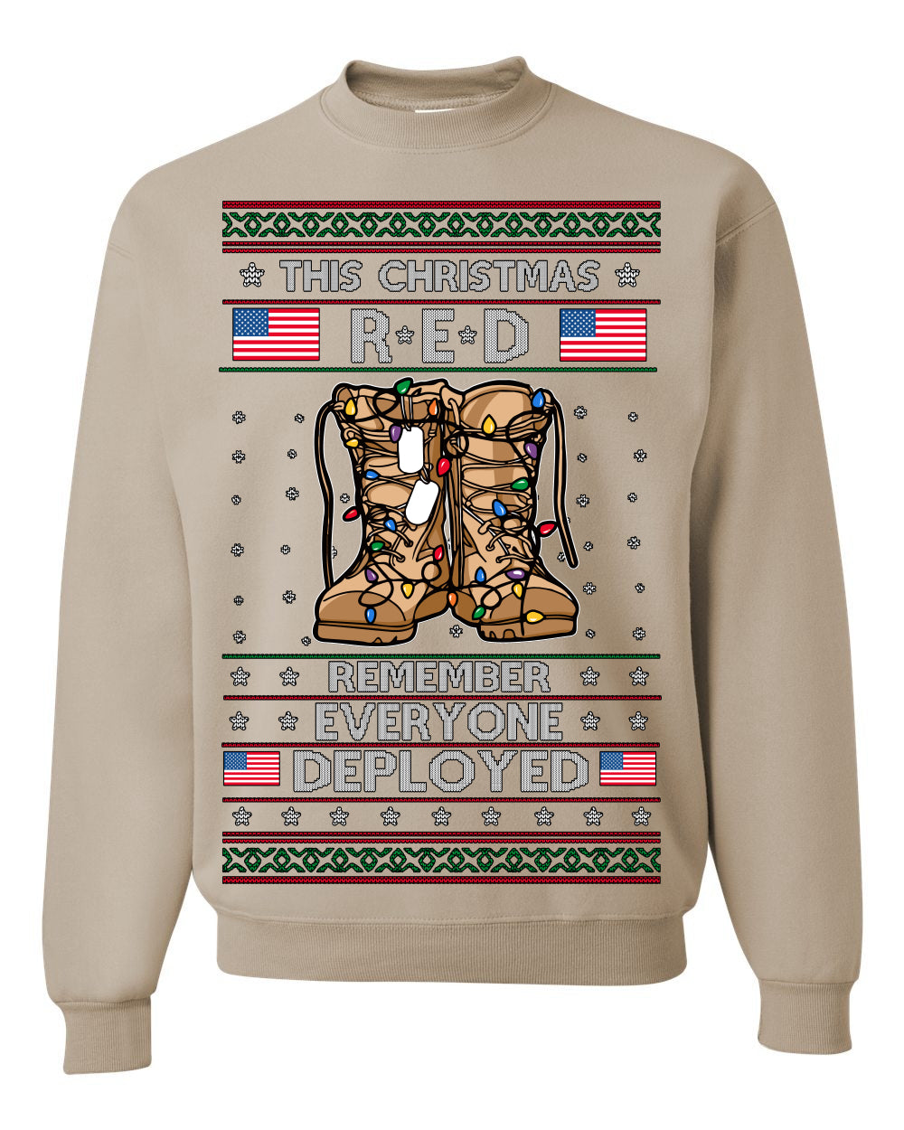 This Christmas RED Remember Everyone Deployed, Pro Military Vet 1st 2nd Amendment Veteran, RED Friday Ugly Christmas Sweater Ugly Christmas Unisex Crewneck Sweatshirt