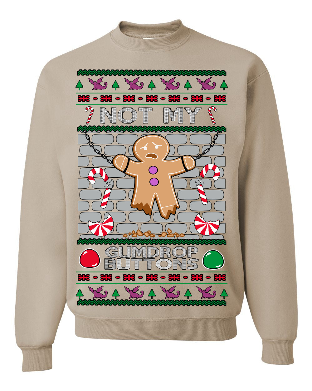 Not My Gumdrop Buttons, Funny Classic 2000s Kid Teen Movie Quote, Ugly Christmas Sweater Ugly Christmas Unisex Crewneck Sweatshirt