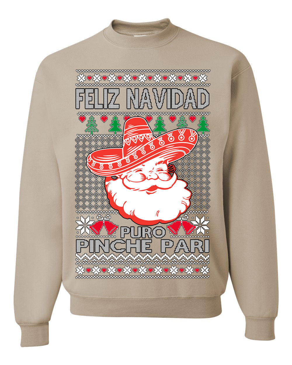 Feliz Navidad Puro Pinche Pari, Funny Spanish Song Latin Pop Music Lyrics, Ugly Christmas Sweater Ugly Christmas Unisex Crewneck Sweatshirt