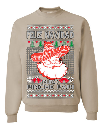 Feliz Navidad Puro Pinche Pari, Funny Spanish Song Latin Pop Music Lyrics, Ugly Christmas Sweater Ugly Christmas Unisex Crewneck Sweatshirt