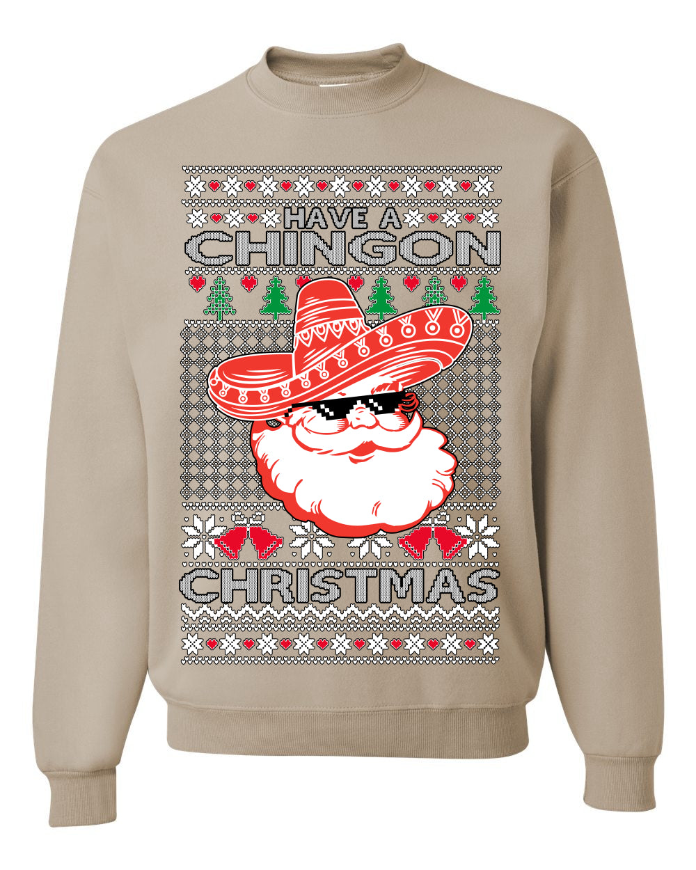 Have a Chingon Christmas, Funny Spanish Song Latin Pop Music Lyrics Saying, Ugly Christmas Sweater Ugly Christmas Unisex Crewneck Sweatshirt