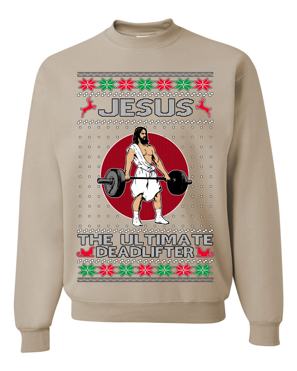 Jesus the Ultimate Deadlifter, Gym Workout Humor Jesus Working Out Lifting Weights | Funny Ugly Christmas Sweater Crewneck Sweatshirt Ugly Christmas Unisex Crewneck Sweatshirt
