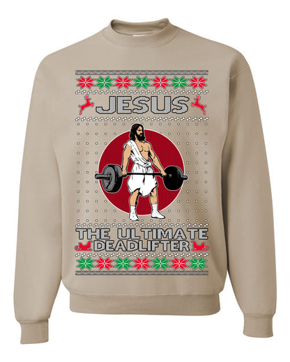Jesus the Ultimate Deadlifter, Gym Workout Humor Jesus Working Out Lifting Weights | Funny Ugly Christmas Sweater Crewneck Sweatshirt Ugly Christmas Unisex Crewneck Sweatshirt