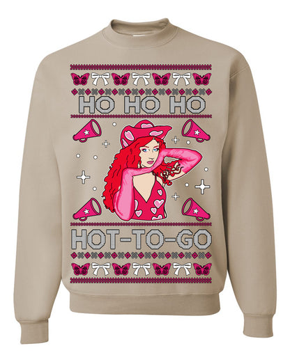 Ho Ho Ho Hot to Go, Viral Midwest Princess Song Dance Pop Star Concert Tour Merch, Ugly Christmas Sweater Ugly Christmas Unisex Crewneck Sweatshirt
