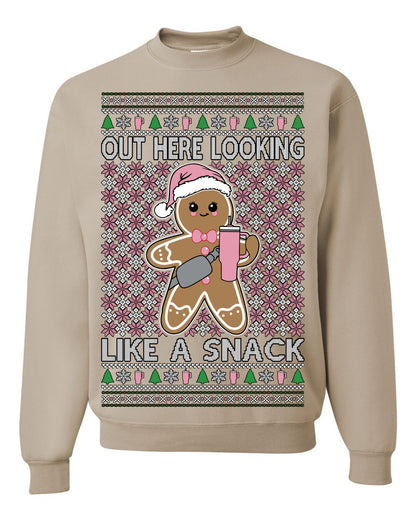 Out Here Looking Like a Snack Cute Xmas Cookie Ugly Christmas Sweater Ugly Christmas Unisex Crewneck Sweatshirt